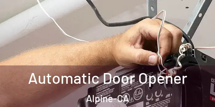 Automatic Door Opener Alpine-CA