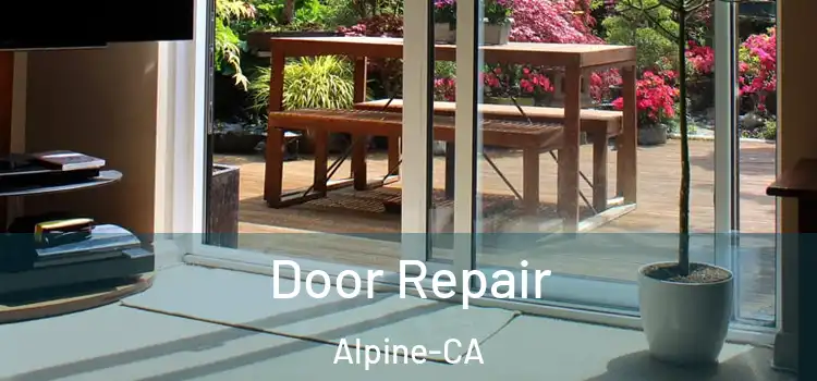 Door Repair Alpine-CA